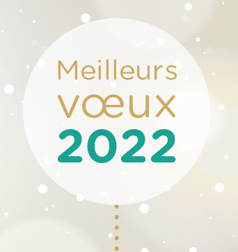 Meilleurs vœux 2022 !