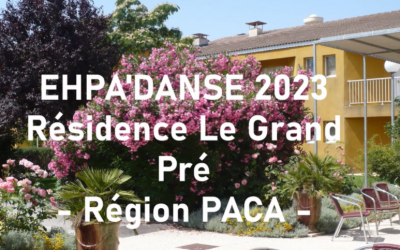 EHPA’DANSE 2023 au Grand Pré