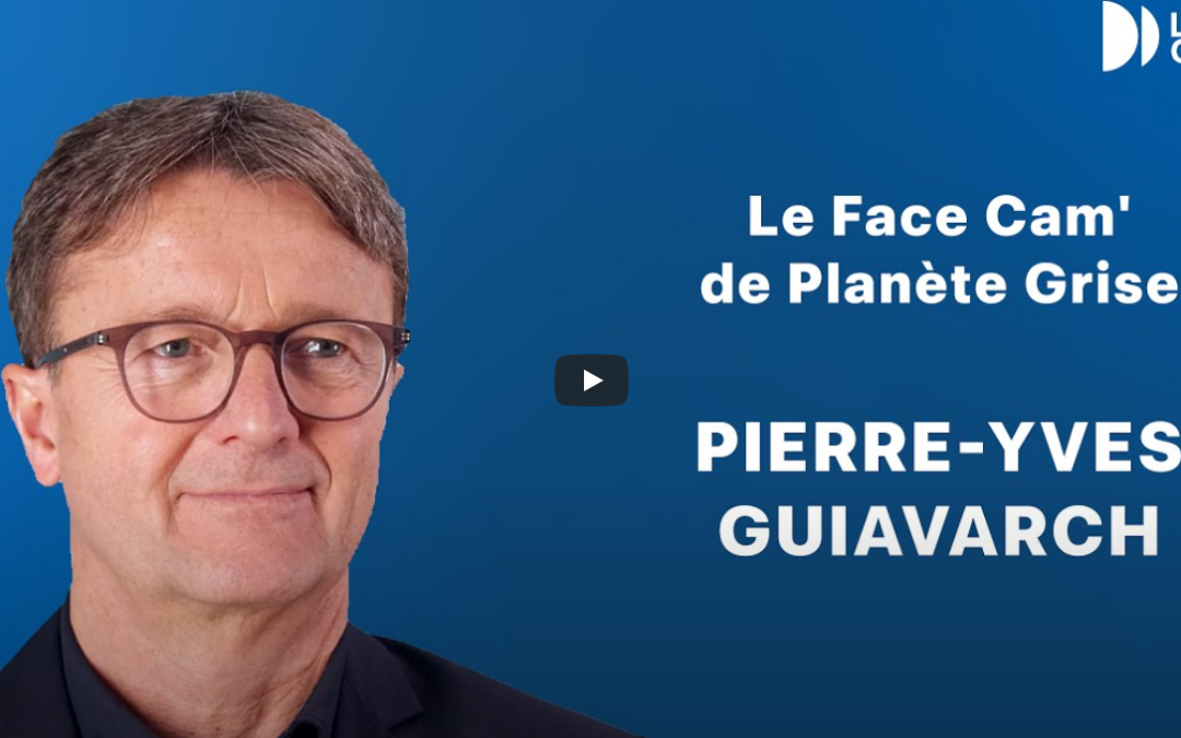 Pierre-Yves Guiavarch, Directeur Général du Groupe ACPPA, à l’honneur dans « La Face Cam’ » de Planète Grise
